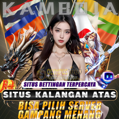 Manfaat Bermain di Server Kamboja di Situs Slot Olympus 1000 bagi Pemain Profesional